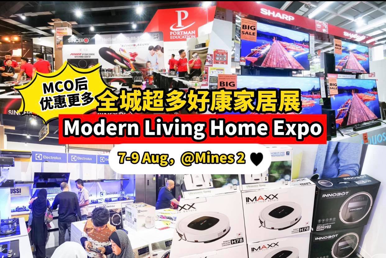 MCO后不涨价反而优惠连连
 【全城最齐全最抵买 #Modern_Living_Home_Expo 家具展火爆…